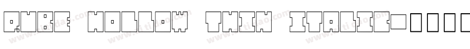 QUBE HOLLOW THIN ITALIC字体转换